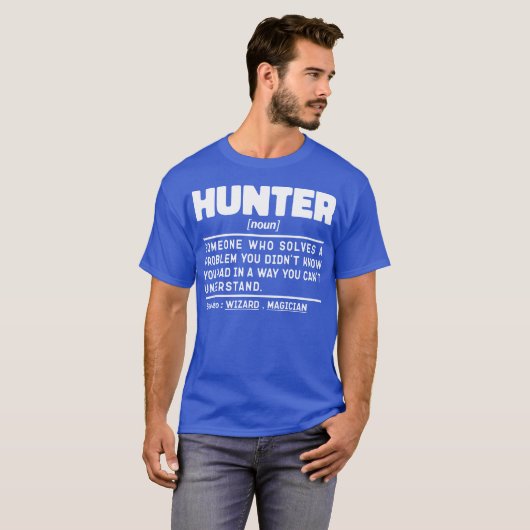 Hunter Noun Definition Jagd Sarcasm Lover Cool T-Shirt (Vorne ganz)