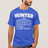Hunter Noun Definition Jagd Sarcasm Lover Cool T-Shirt (Vorderseite)