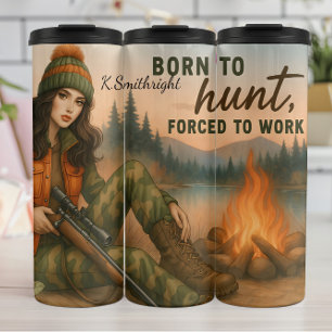 Hunter Woman Campfire Wilderness Quote Thermosbecher