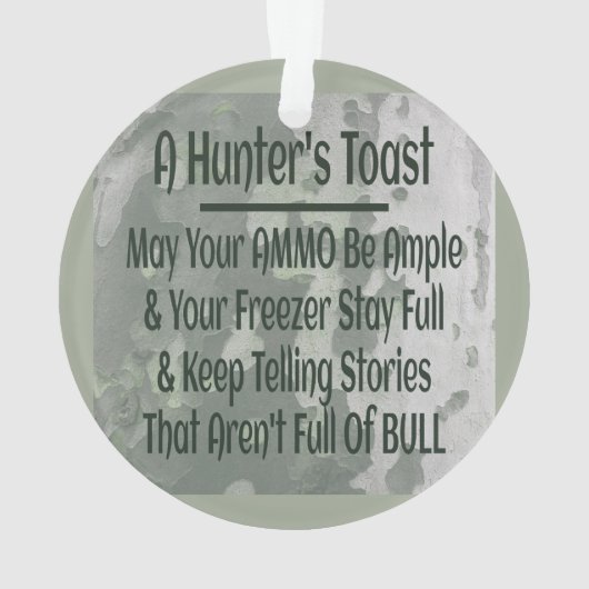 Hunter's Toast Funny Green Camouflage Ornament (Rückseite)
