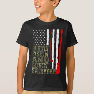 Huntin' Fishin and Lovin Jeden Tag Jagd Fischen T-Shirt