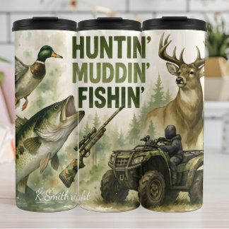 Huntin' Muddin' Fishin' Outdoor Thermosbecher