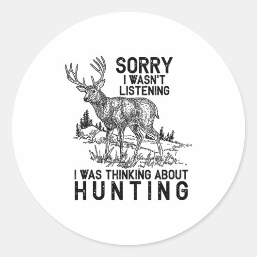 Hunting - Deer Funny Quote Hunter Gift Tank Top Runder Aufkleber (Vorderseite)