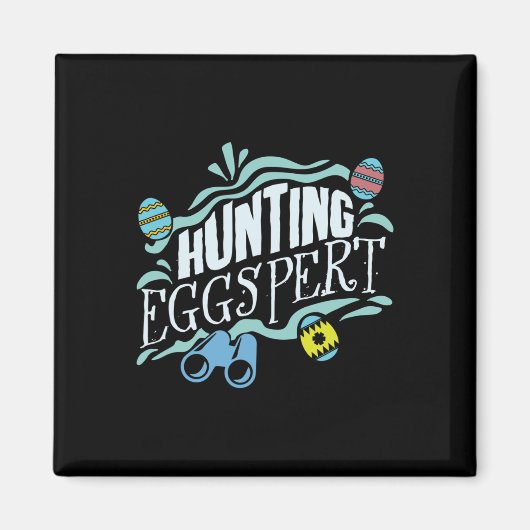 Hunting Eggspert Easter Bunny Egg  Magnet (Vorne)