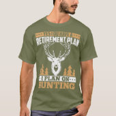 Hunting retirement gifts for men love deer elk T-Shirt (Vorderseite)
