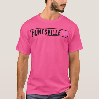 Huntsville1 T-Shirt