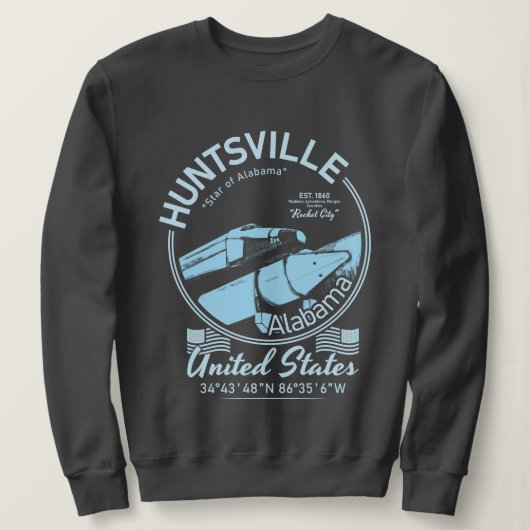 HUNTSVILLE CITY ALABAMA - ROCKET - RAUM SWEATSHIRT (Design vorne)