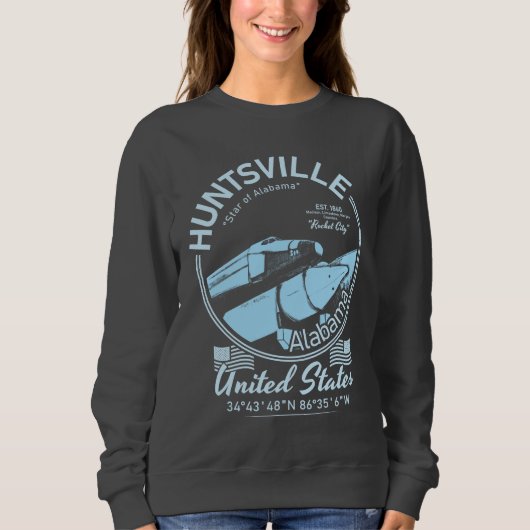 HUNTSVILLE CITY ALABAMA - ROCKET - RAUM SWEATSHIRT (Vorderseite)