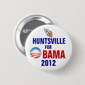 Huntsville für Obama Button (Vorne & Hinten)