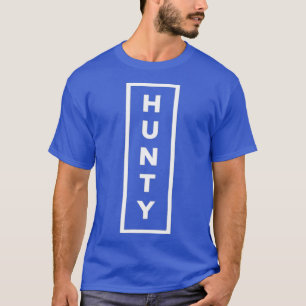 Hunty Funny LGBT Drag Queen T-Shirt
