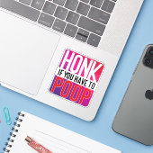 Hupen Sie, wenn Sie müssen Aufkleber (Laptop mit iPhone)
