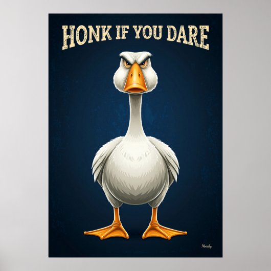 Hupen, wenn du dich traust – Lustige wütende Gänse Poster (Vorne)
