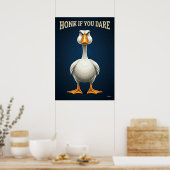 Hupen, wenn du dich traust – Lustige wütende Gänse Poster (Küche)