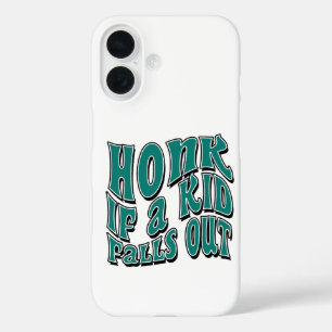Hupen wenn ein Kind rausfällt Witz Sarkastische Re iPhone 16 Hülle