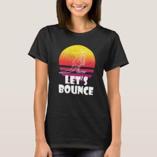 Hüpfen wie Kängurus Australien Beuteltiere Kängur T-Shirt