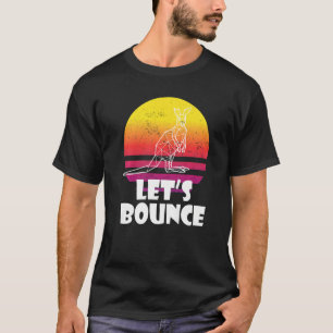 Hüpfen wie Kängurus Australien Beuteltiere  Kängur T-Shirt