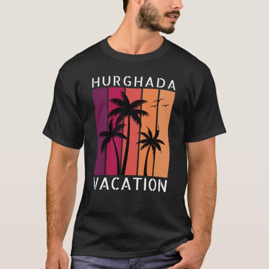 Hurghada Vacation T - Shirt (Vorderseite)