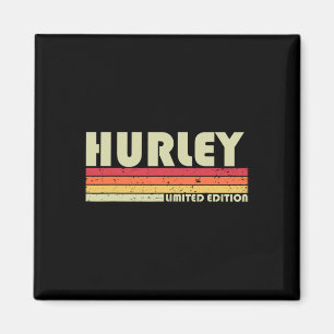 Hurley Nachname Spaß Retro Vintage 80er 90er Gebur Magnet