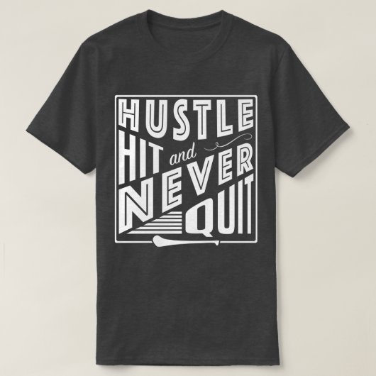 Hurling Hustle Hit & Never Quit, GAA Gaelic Games T-Shirt (Design vorne)