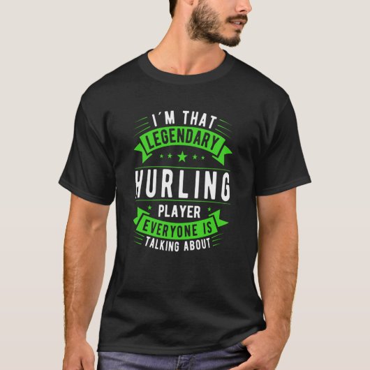 Hurling Player Sprichwort T-Shirt (Vorderseite)