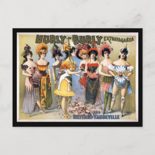 Hurly Burly Extravaganza und Raffinierte Vaudevill Postkarte