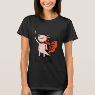 Hurra Axolotl Ritter Lustiges Schwert Meme Zitat T-Shirt