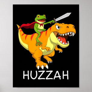 Hurra Frosch Ritter Meme Und Lustiger Dinosaurier  Poster