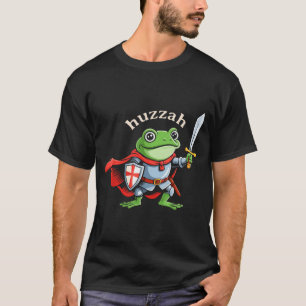 Hurra Froschritter Lustiges Schwert Meme Zitat Mit T-Shirt
