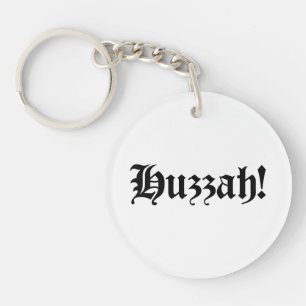 Hurra! {Mittelalterliche Typografie} Schlüsselanhänger