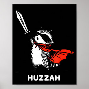 Hurra Waschbär Ritter Lustiges Schwert Meme Zitat  Poster