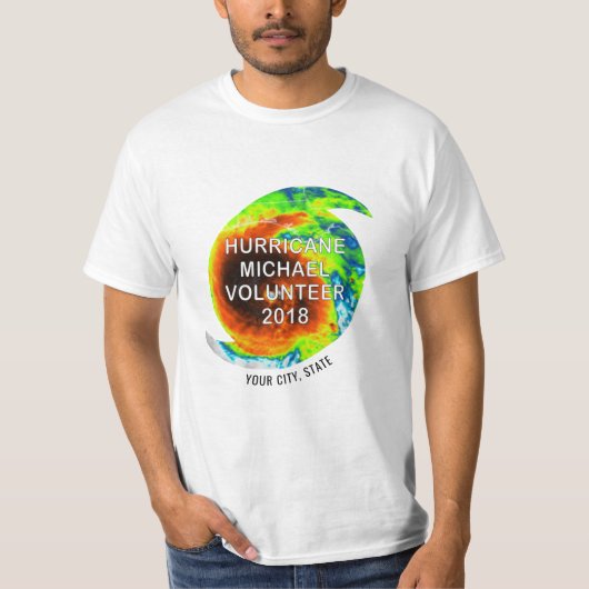 HURRICANE MICHAEL VOLUNTEER an Ihrem Standort T-Shirt (Vorderseite)