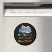 Hurrikan? Evakuieren? Hell ja!!! Magnet (In Situ (Geschirrspüler))