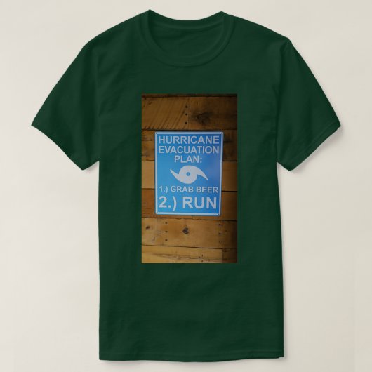 Hurrikan-Evakuierungsplan Grab Beer Run T-Shirt (Design vorne)