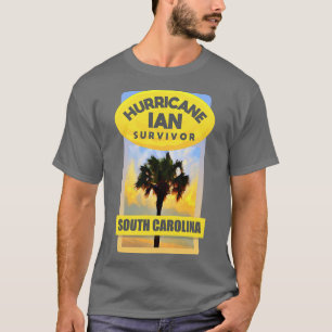Hurrikan Ian Survivor South olina T-Shirt