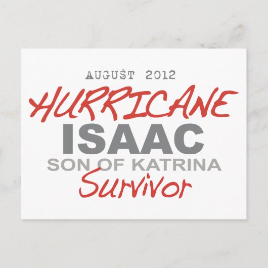 Hurrikan Isaac Survivor Postkarte (Vorderseite)