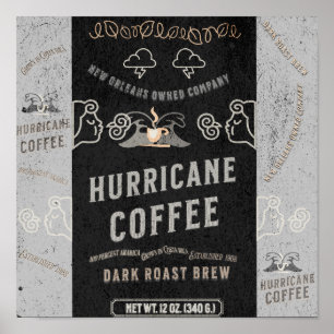Hurrikan-Kaffee: Eine Mischung aus New Orleans Poster