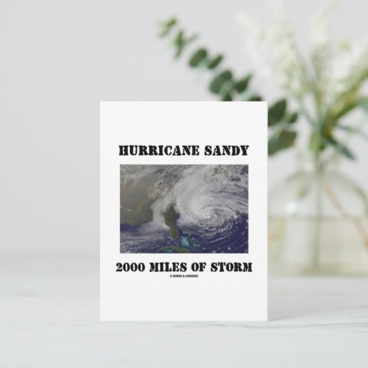 Hurrikan Sandy 2000 Meilen Sturm Postkarte (Stehend Vorderseite)