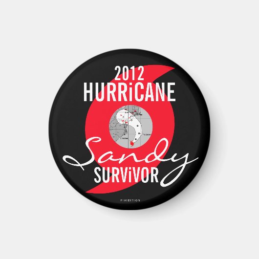 Hurrikan Sandy Survivor Magnet 5 (Vorne)