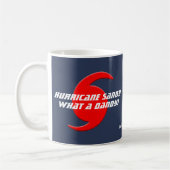 Hurrikan Sandy - was für ein Dandy! Kaffeetasse (Links)