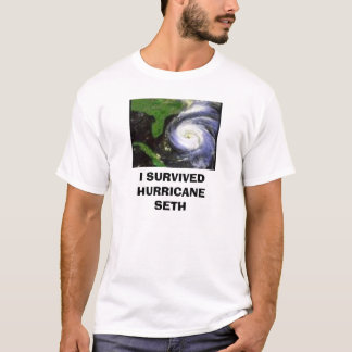 Hurrikan, ÜBERLEBTE ICH HURRIKAN SETH T-Shirt