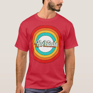 Hurtado Name Shirt Vintag Hurtado Circle