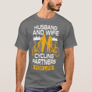 Hus und Ehefrau Radpartner für das Leben T-Shirt