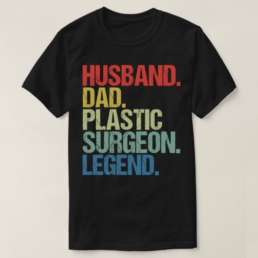 Hus Vater Plastic Chirurgen Legende T-Shirt (Design vorne)