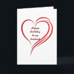 **HUSBAND** ALLE MEINE LIEBE AUF IHRER GEBURTSKART KARTE<br><div class="desc">NIEMALS ***STOPP FLIRTING*** MIT IHM ODER IHR AUFZUHALTEN,  ODER ES WIRD SICHERLICH FALSCH SEIN. HABEN SPASS UND GEBEN SIE DIESE KARTE UND "SEHEN SIE,  WAS PASSIERT" UND DANKE FÜR DAS STOPPEN VON 1 MEINER 8 GESCHÄFTE UND "VIEL GLÜCK"</div>