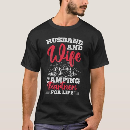 Husband And Wife Camping Partners For Life T-Shirt (Vorderseite)