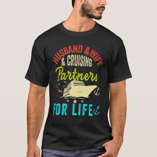 Husband and Wife Cruise Partners for life 2023 Cru T-Shirt (Vorderseite)