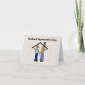 Husband Appreciation Day Roof Over Head Card Karte (Vorderseite)