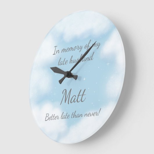 "Husband besser spät als nie" Funny Custom Große Wanduhr (Winkel)