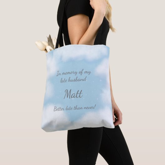 "Husband besser spät als nie" Funny Custom Tasche (Von Nahem)