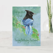 Husband Birthday Liebe my Heart Stellar Jay Bird Karte (Vorderseite)